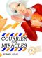 Courrier des miracles T.2