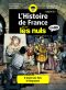 Histoire de France en BD pour les nuls - intgrale T.2