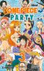 One piece - party T.3