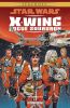 Star wars - X-wing rogue squadron - intégrale T.4