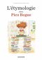 L'tymologie avec Pico Bogue