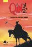 Qin, l'empire des dix mille années