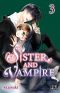 Sister and vampire T.3