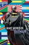 Grant Morrison prsente Batman - intgrale T.4