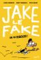 Jake le fake T.2