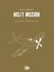 Misty mission - grand format N&B T.1