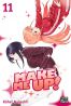 Make me up ! T.11