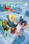 Dc super hero girls - Bienvenue  Metropolis high