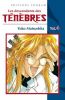 Les descendants des tnbres T.4