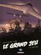 Le grand jeu T.2