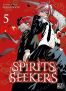 Spirit seekers T.5