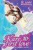 Kare first love T.10