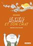 Le vieil homme et son chat T.6