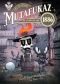 Mutafukaz 1886 T.1