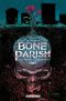 Bone Parish T.3