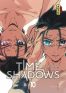 Time shadows T.10