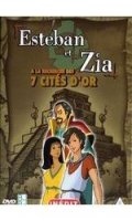 Esteban et Zia - A la recherche des 7 cits d'or - collector