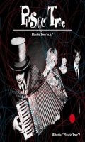 Plastic Tree - What is "Plastic Tree" - Best of europe