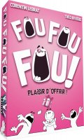 Fou Fou Fou ! Plaisir d'Offrir