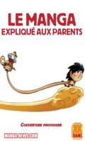 Le Manga expliqu aux parents