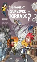 Comment survivre  ... une tornade ?