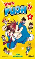 Who is Fuoh ?! T.1