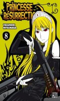 Princesse R�surrection T.8