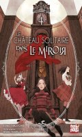 Le chateau solitaire dans le miroir T.4