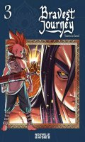 Bravest Journey T.3