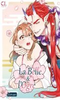 La belle & l'ogre T.1