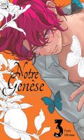 Notre gen�se - seuls dans le jardin d'eden T.3