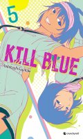 Kill Blue T.5