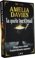 Amelia davies - la quete du graal