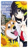 La fin du monde avec mon shiba inu T.4