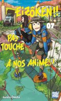 Eiz�ken ! pas touche � nos anim�s T.7