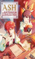 Ash - le B�tisseur de civilisation T.9