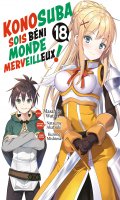 Konosuba - sois b�ni monde merveilleux T.18