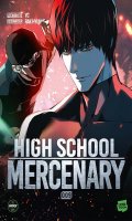 High school mercenary T.9