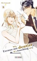 Excuse me dentist, it's touching me ! T.8