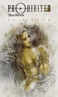 Luis Royo - Prohibited sketchbook