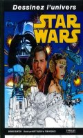 Dessinez l'univers Star wars