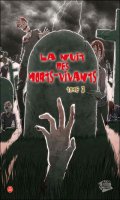 La nuit des morts-vivants T.3