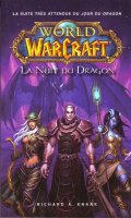 World of warcraft - La Nuit du dragon