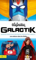 Gnration Galactik