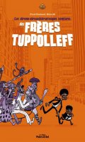 Les frres Tuppolleff