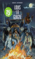 Louis la Guigne - intgrale T.2