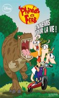 Phinas et Ferb T.1