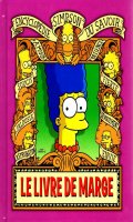 Encyclopdie Simpson du savoir : Le livre de Marge