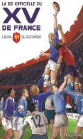XV de France - La BD officielle T.1