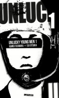 Unlucky young men T.1